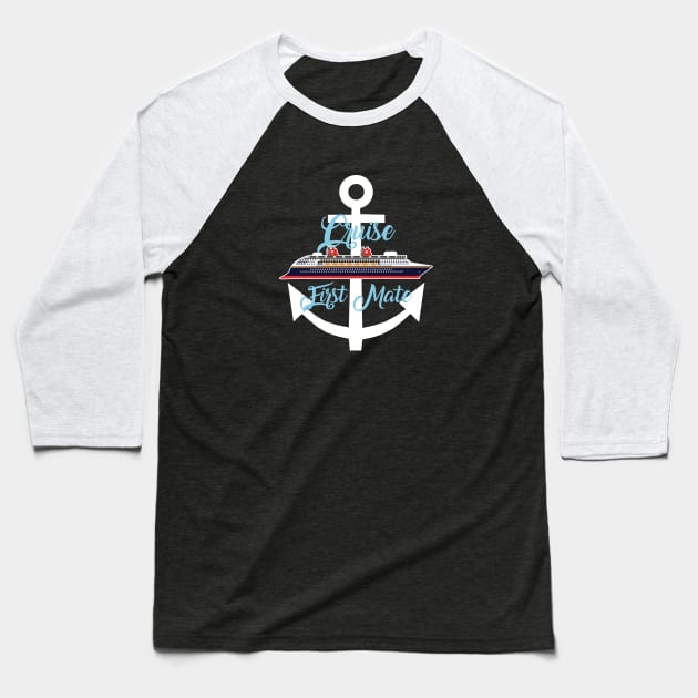 Magical Cruise First Mate Baseball T-Shirt by Lunamis